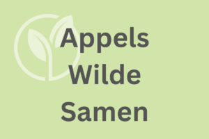 Appels Wilde Samen