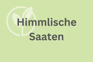 Himmlischesaaten